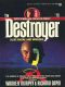 [The Destroyer 78] • The Destroyer - 78 - The Destroyer 078 - Blue Smoke and Mirrors